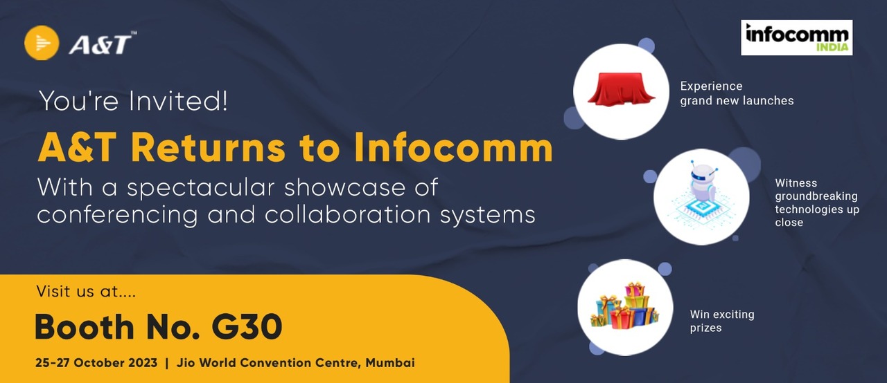 You're Invited! Join A&T at Infocomm