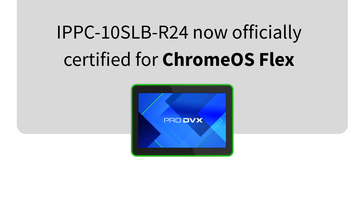 ProDVX officially certified for ChromeOS Flex