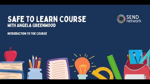 Safe to learn course: Introduction to the course