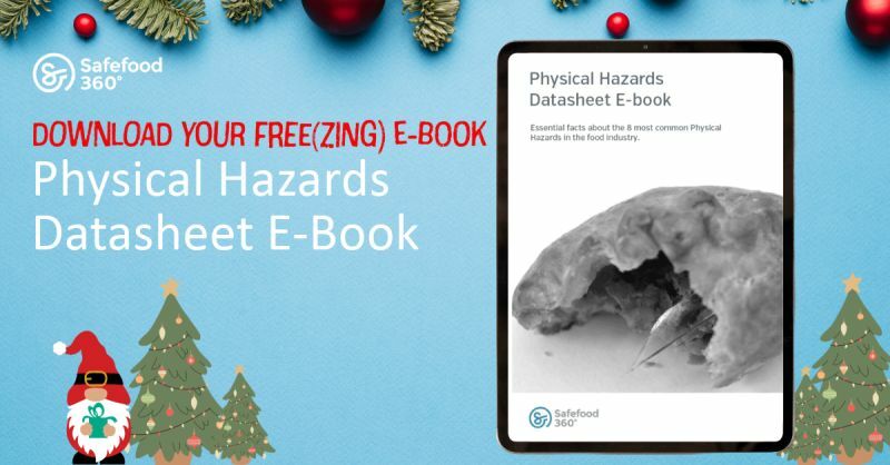 12 days of food safety - Day 6: Physical Hazards Datasheet E-Book