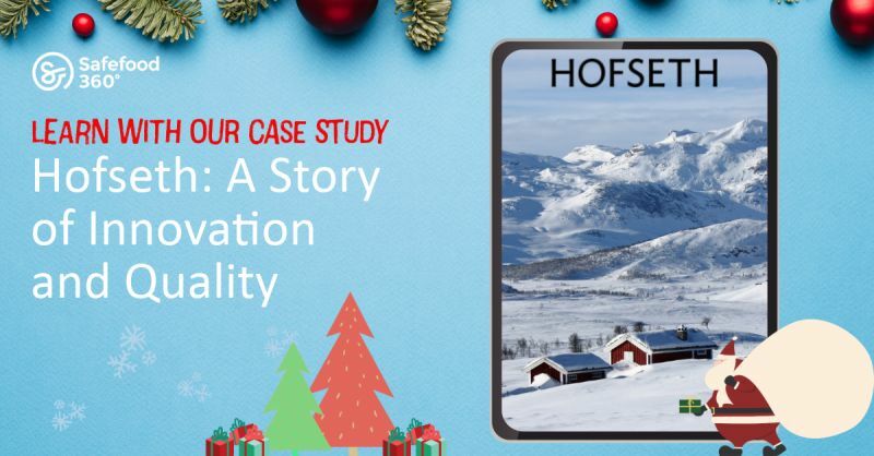 12 days of food safety - Day 7: Hofseth - A Story of Innovation and Quality