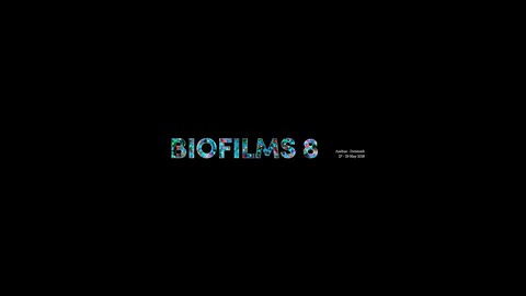 Biofilms 8: Day 2 - Beginning of the conference