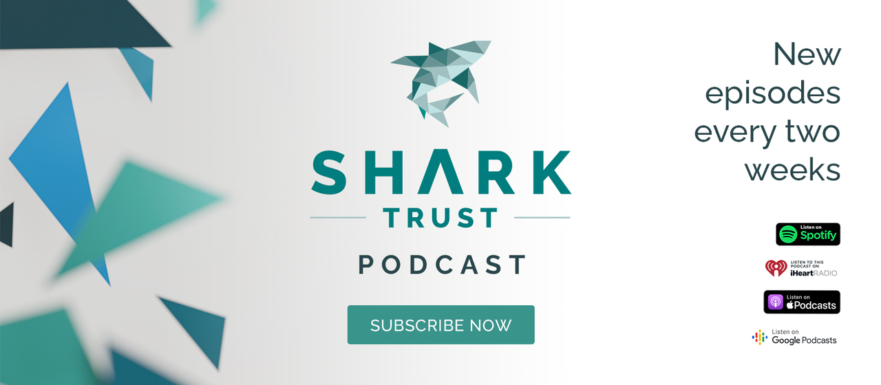 The Shark Trust Podcast