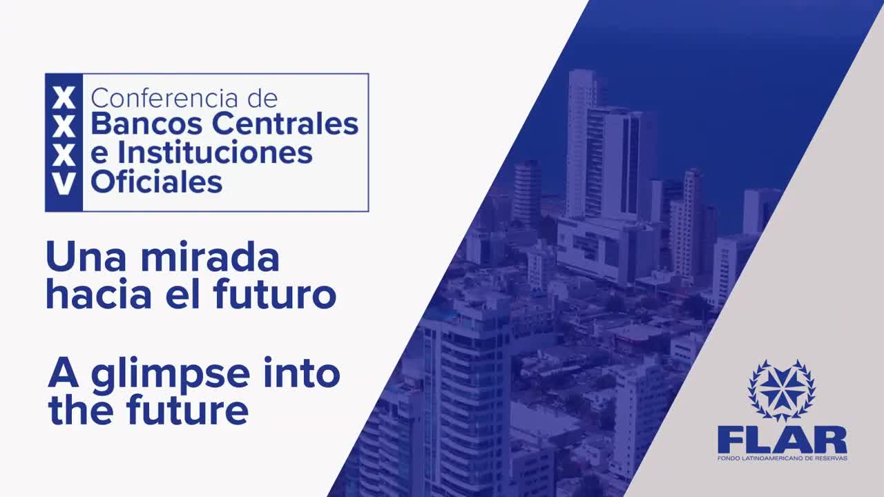 Acerca de la XXXV Conferencia de Bancos Centrales e Instituciones Oficiales
