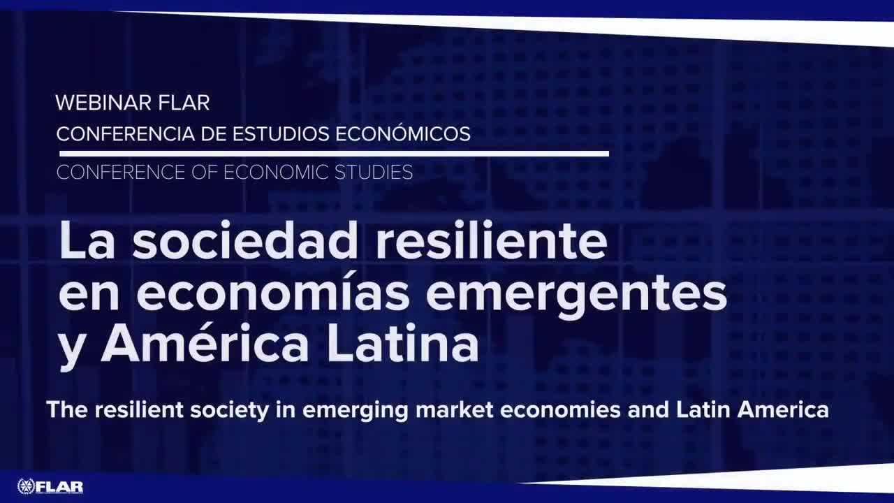 La sociedad resiliente en economías emergentes y América Latina | 2021