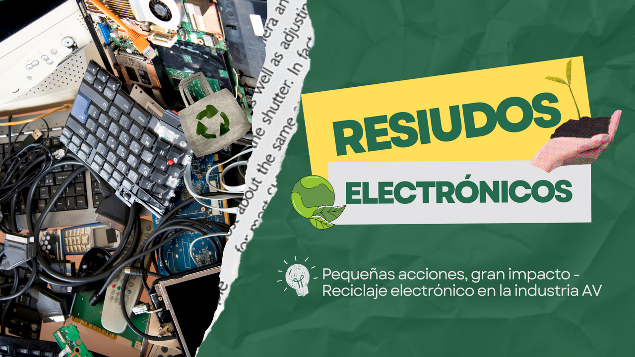 Pequeñas acciones, gran impacto: reciclaje electrónico en América Latina