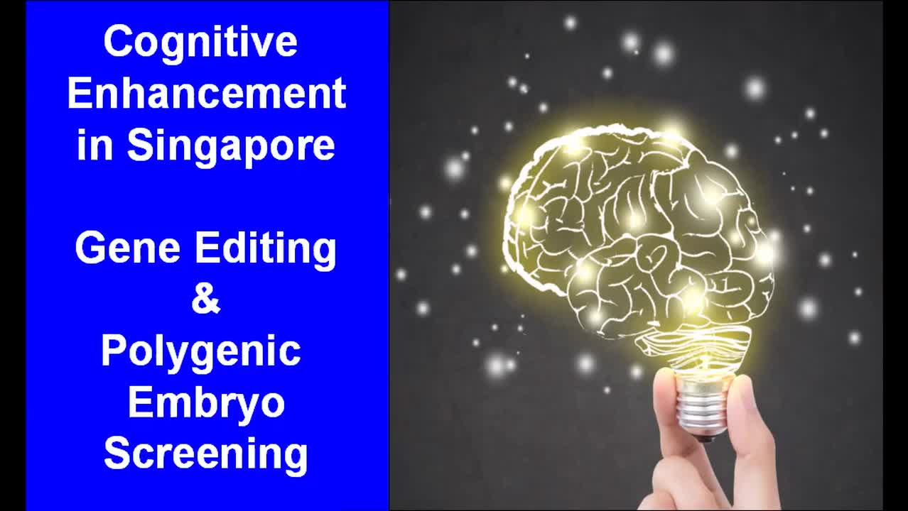 Human Genetic Enhancement and Eugenics in Singapore