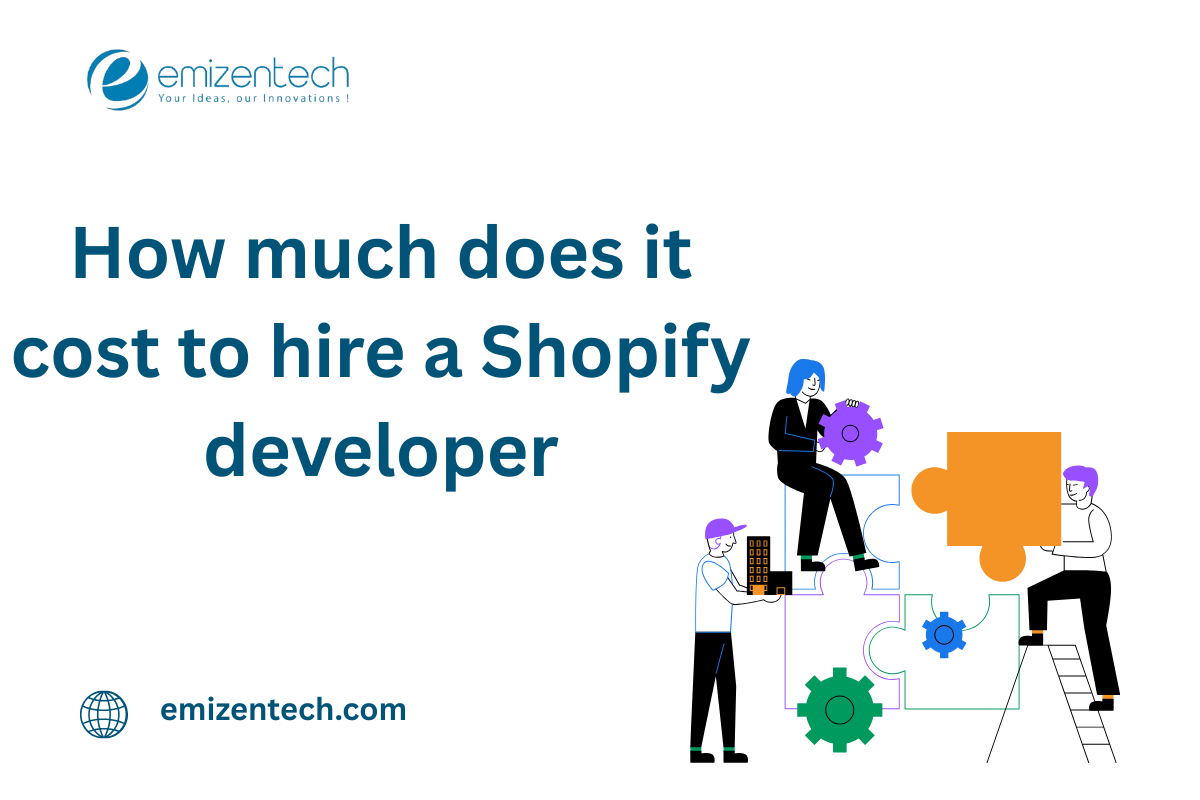  How much does it cost to hire a Shopify developer?​